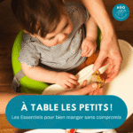Les Essentiels – À Table les Petits!